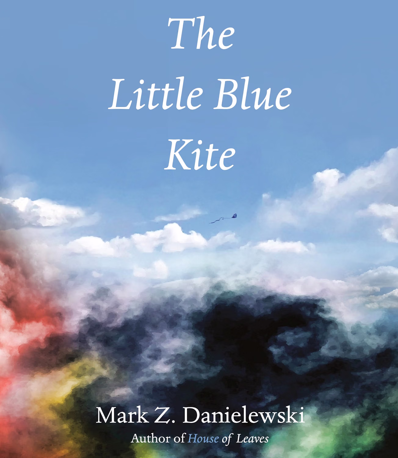 Little Blue Kite, The - Mark Z. Danielewski<br> NF/NF First Print