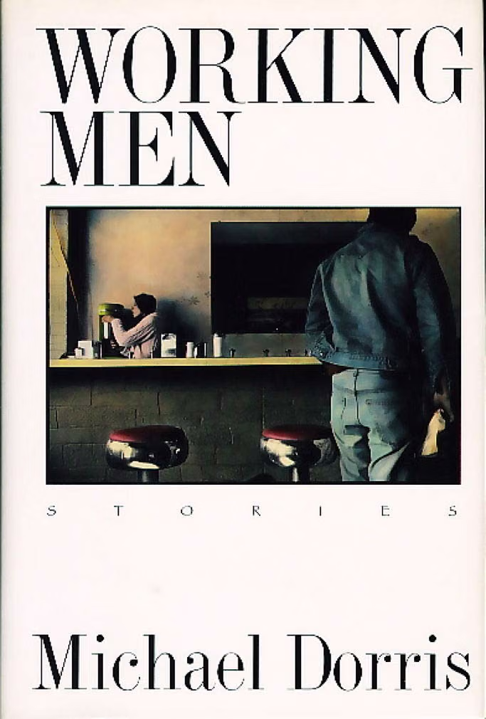 Working Men: Stories - Michael Dorris<br>NF/NF